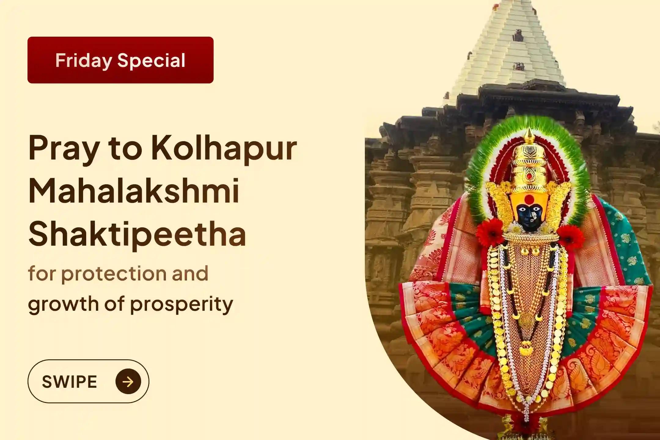 🛕To receive the blessings of abundant wealth and joy in life, get 11,000 Mahalakshmi Mantra Jaap, Vaibhav Lakshmi Puja, and Dhan Samriddhi Havan performed this Friday at the Shaktipeeth Maa Mahalakshmi Ambabai Temple