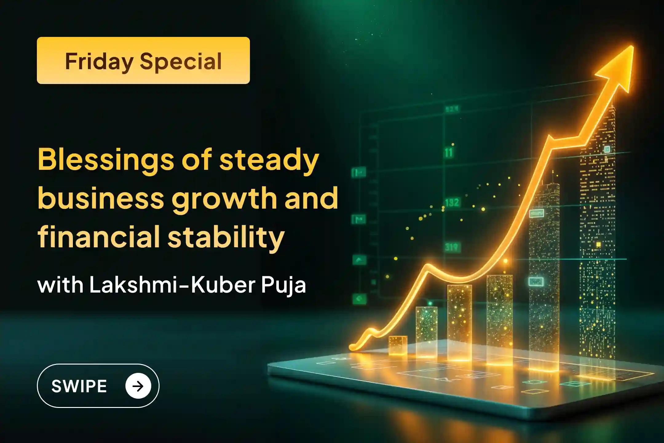 Align your business with Lakshmi and Kuber to unlock stability, steady cash flow, expansion opportunities, and sustained financial growth for business owners.✨