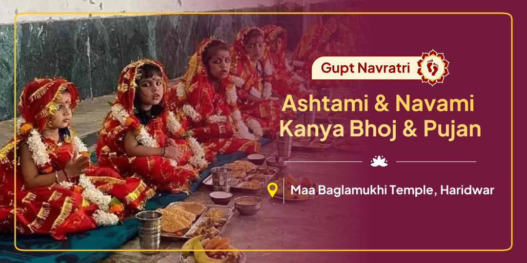 Invoke Gupt Navratri’s complete blessings with Kanya Pujan and bring Maa Durga’s power for protection, prosperity, and  wish fulfillment!