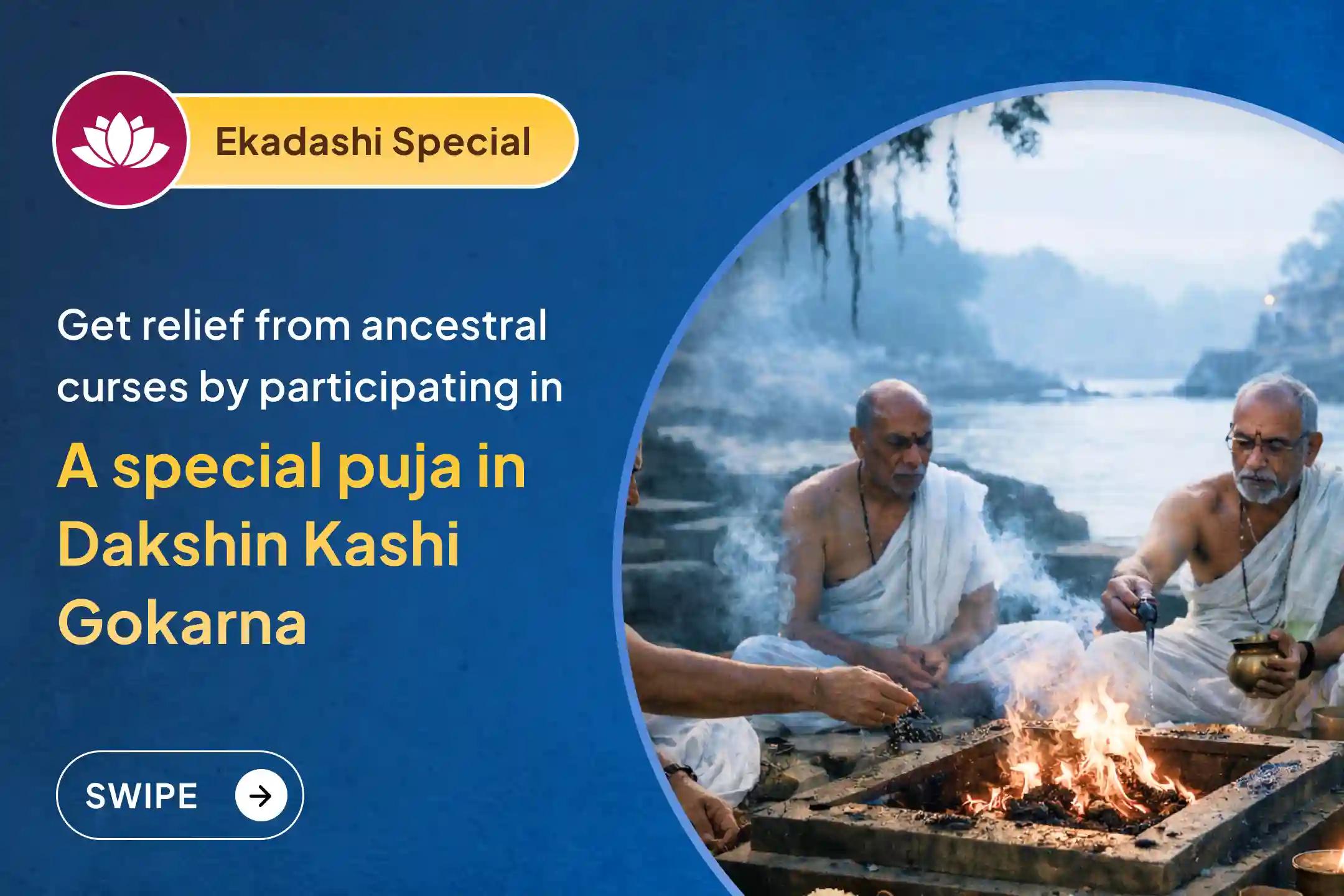 🌿 On the most auspicious and result-giving Ekadashi of the Phalgun month, perform the Pitru Dosh Shanti Puja in the sacred Gokarna region - known as Dakshin Kashi - to receive your ancestors’ blessings.