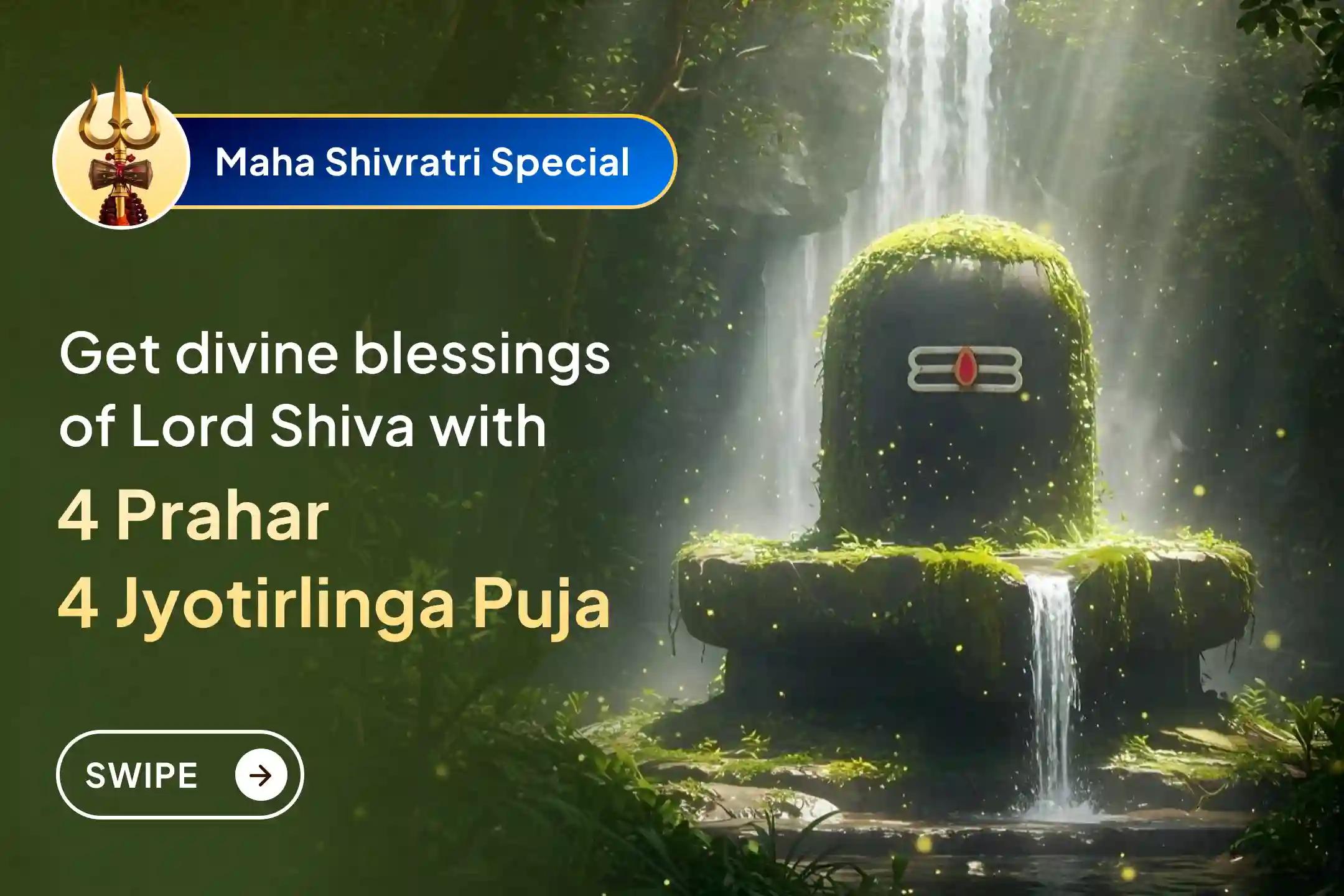 Receive the blessing of complete life balance this Mahashivratri through the combined Shiva worship of Trimbakeshwar, Omkareshwar, Grishneshwar, and Baidyanath.