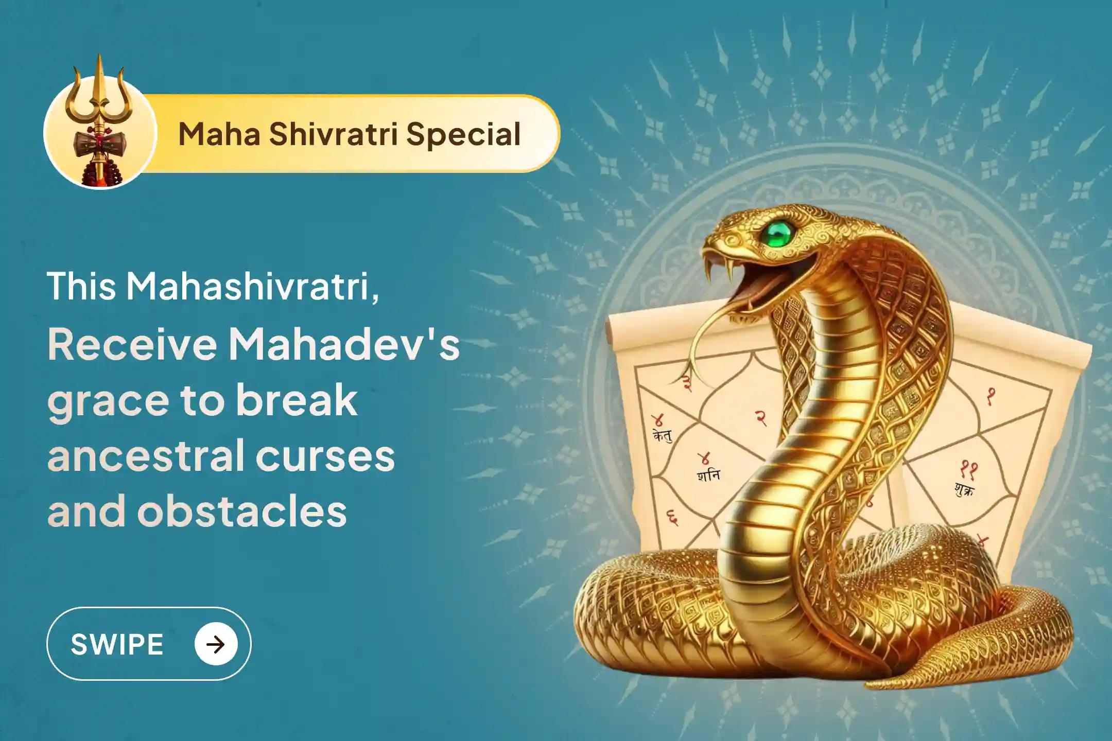 On the sacred night of Mahashivratri, when Lord Shiva dissolves deep-rooted karmic bonds, repeated failures and unseen blocks caused by Kaal Sarp Dosh begin to reveal their source. 🕉️