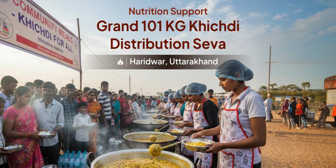 Grand 101 KG Khichdi Distribution Seva in Haridwar