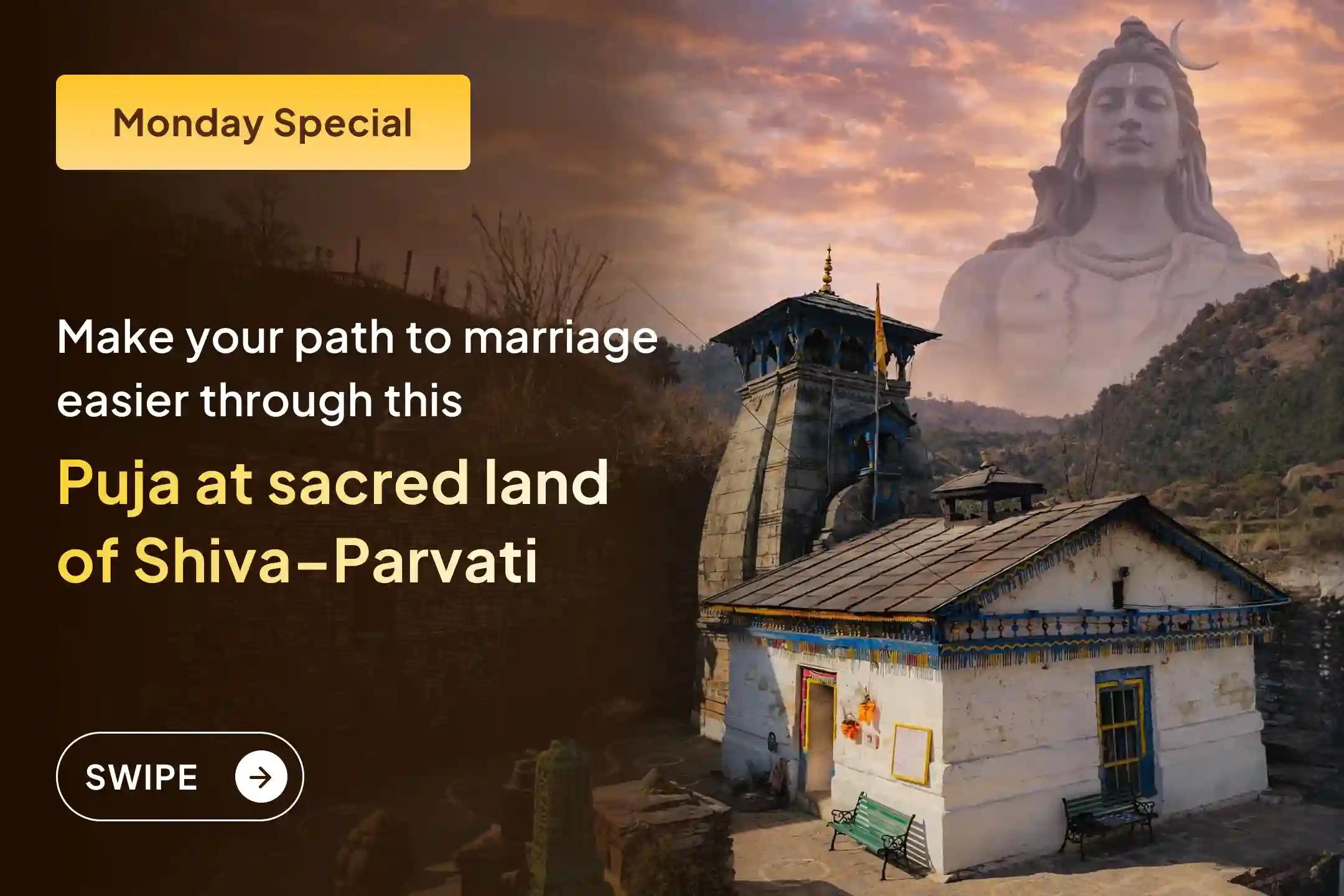 🔱 Offer prayers at the sacred site of Shiva–Parvati and remove delays in marriage while finding the right life partner 🕉️