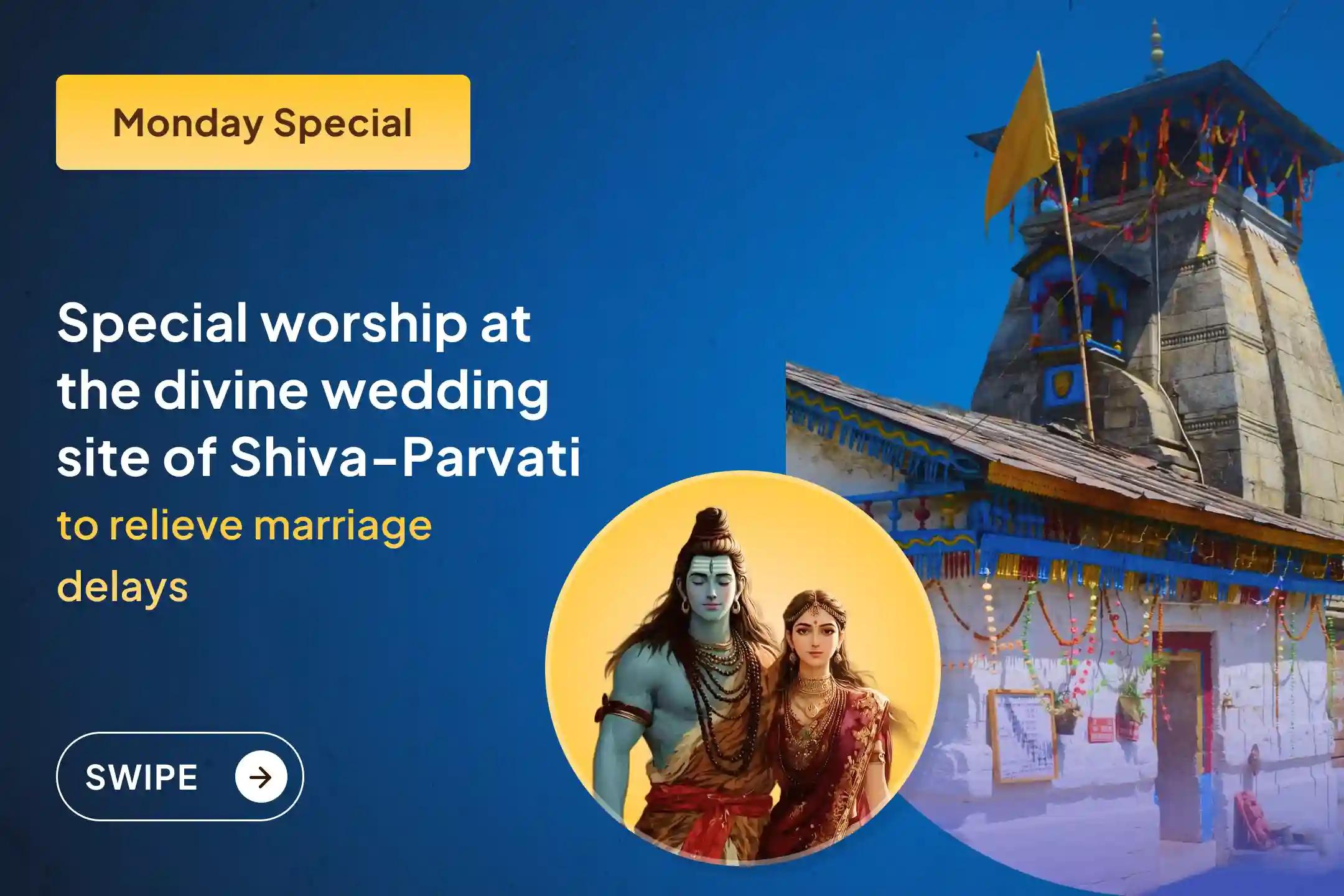 🔱 Offer prayers at the sacred site of Shiva and Parvati and remove delays in marriage while receiving divine guidance toward a worthy life partner 🕉️