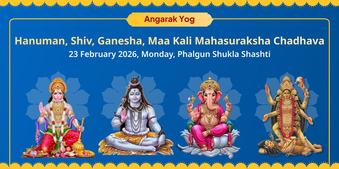 Angarak Yog Mahasuraksha 4 Devi-Devta Hanuman, Shiv, Ganesha, Maa Kali Chadhava 