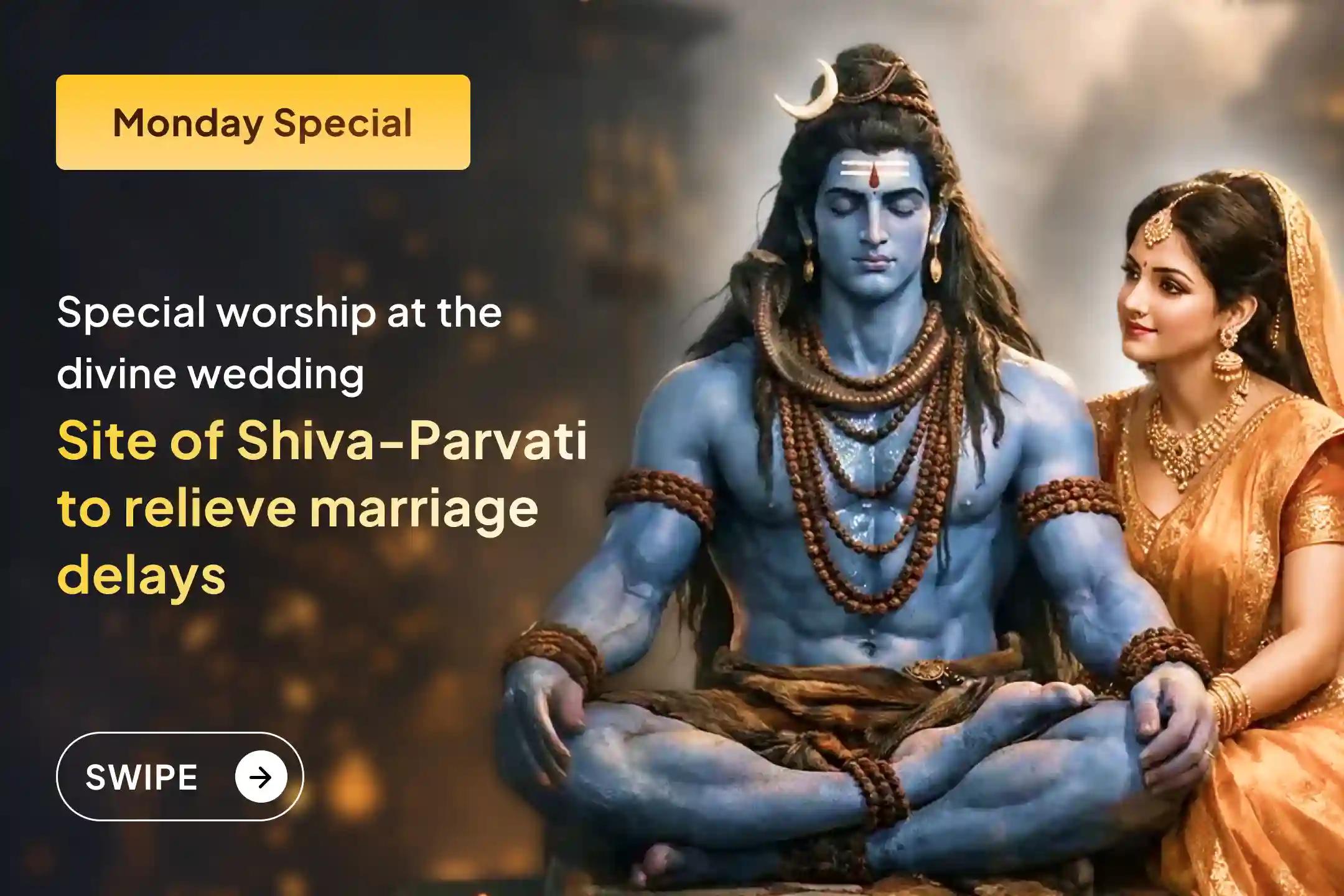 🔱 Offer prayers at the sacred site of Shiva and Parvati and remove delays in marriage while receiving divine guidance toward a worthy life partner 🕉️