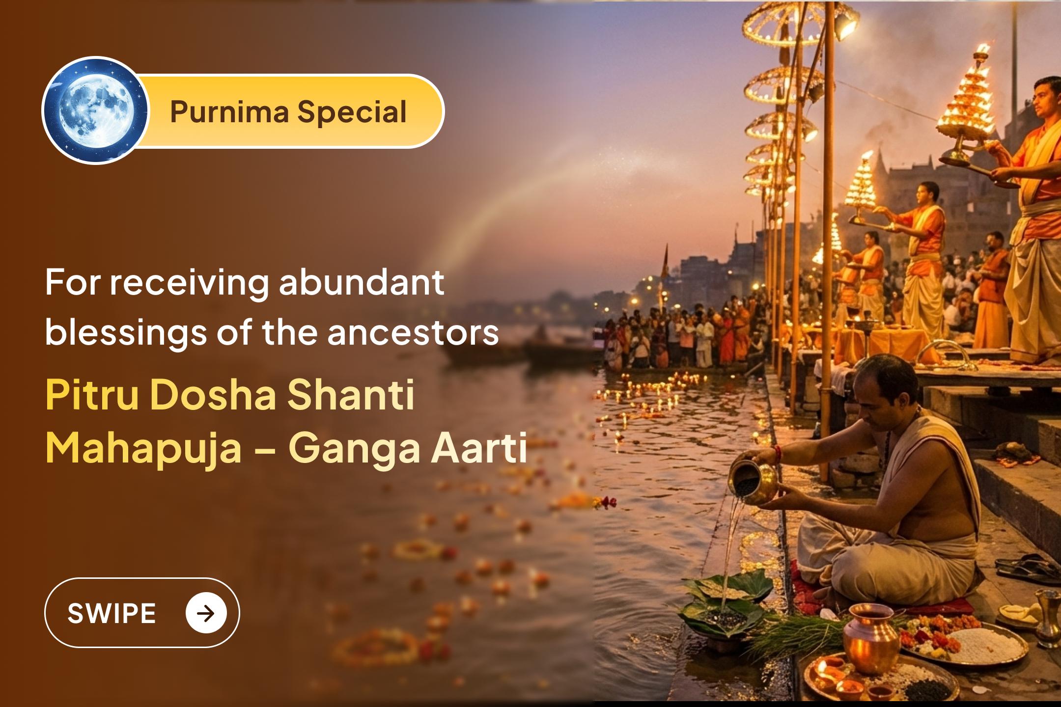 This special Pitru Shanti sadhana on the banks of the Ganga in Kashi is a rare opportunity where the blessings of the ancestors become the foundation for family unity, mental lightness, and a new positive direction in life.