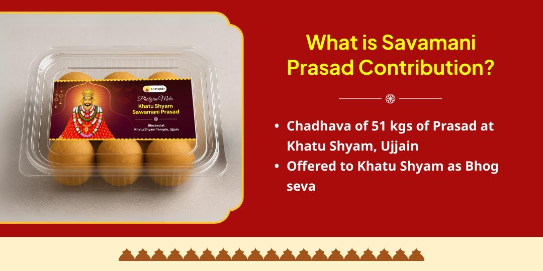 Phalgun Mela Ekadashi Khatu Shyam 51 Kg Savamani Prasad Contribution & Home Delivery