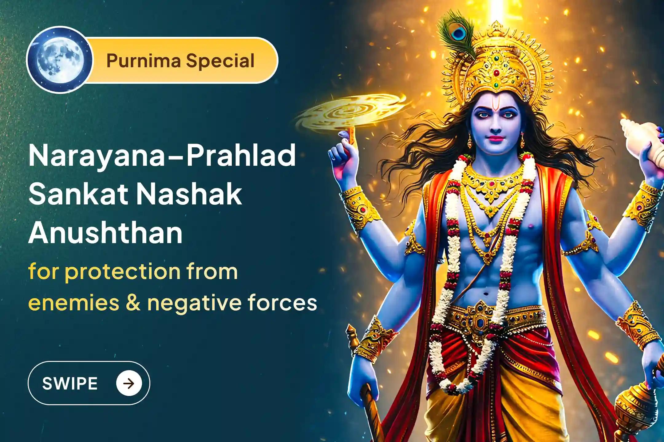 🔥 On this sacred occasion of the victory of Dharma over Adharma, join the Narayan–Prahlad Sankat Nashak Anushthan to end all unseen obstacles and create a powerful divine shield of protection around yourself.