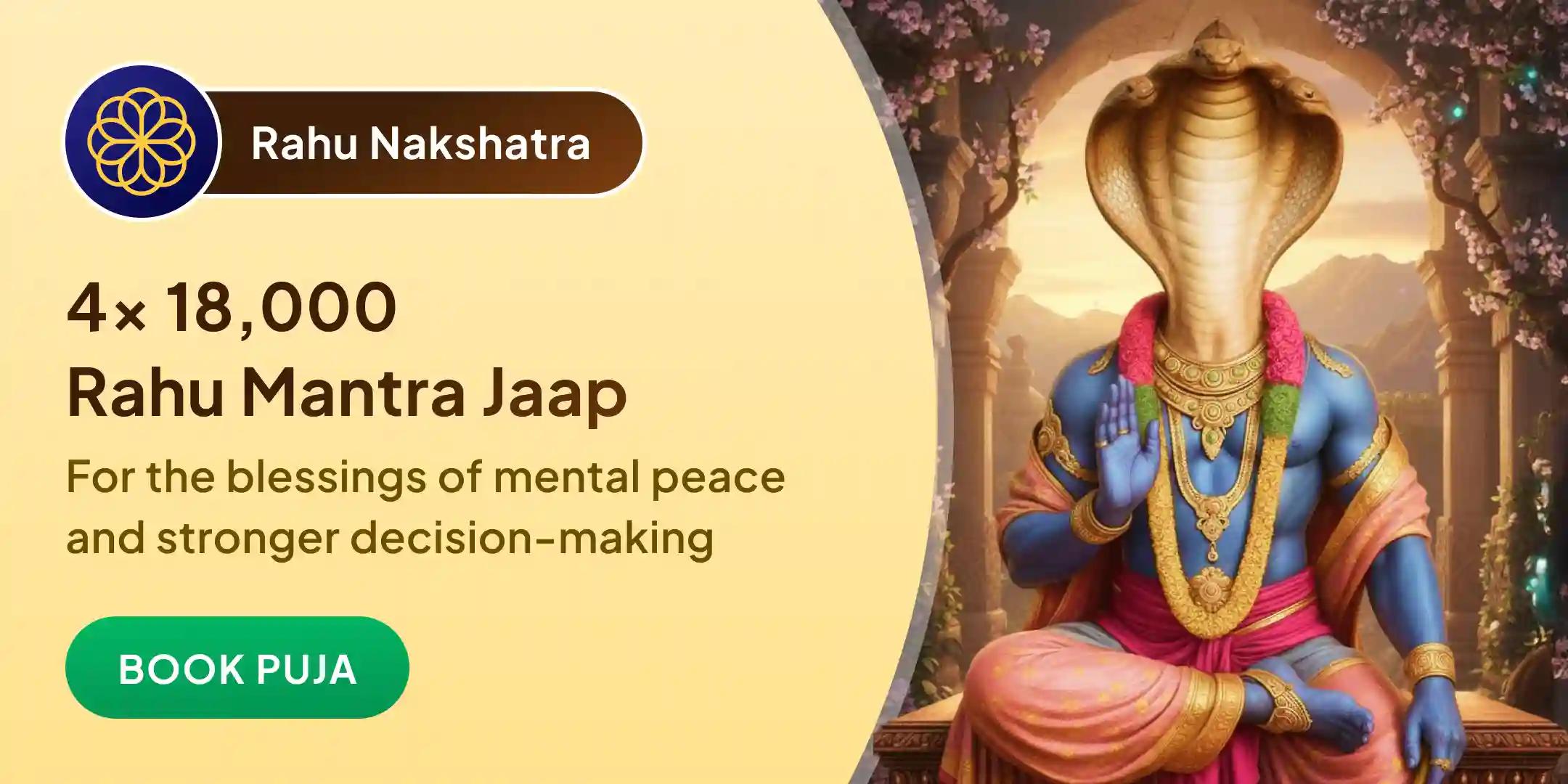 4x 18,000 Rahu Mool Mantra Jaap and Dashansh Havan