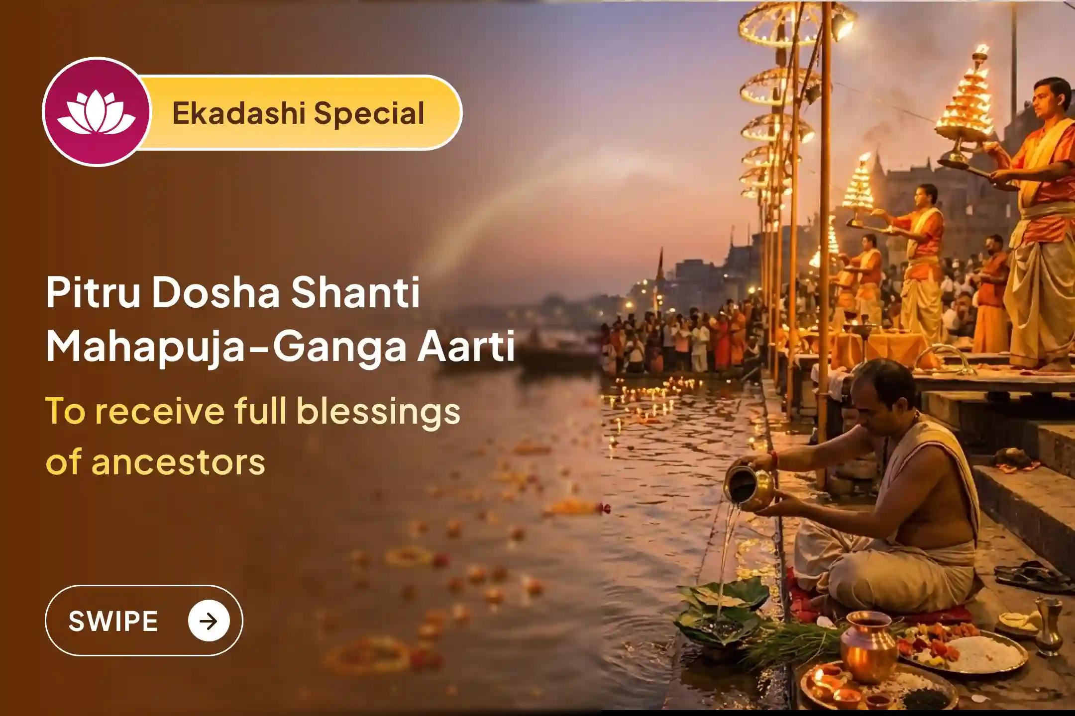 🪷 Do not miss the auspicious opportunity of Pitru Dosh Shanti Mahapuja in Kashi on the last Ekadashi of the Hindu New Year. 🪷