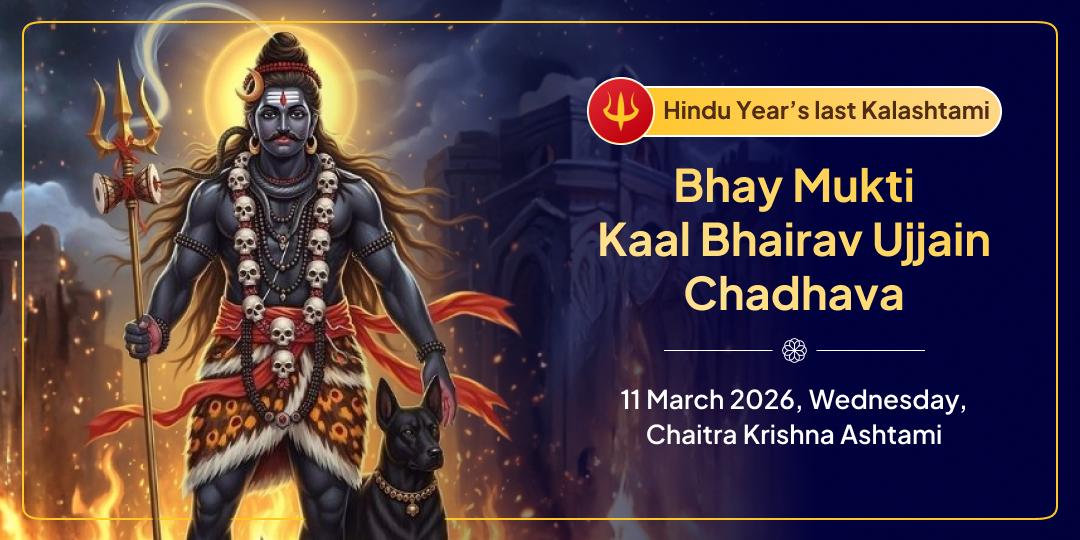 Kalashtami Bhay-Mukti Shri Kaal Bhairav Ujjain Chadhava