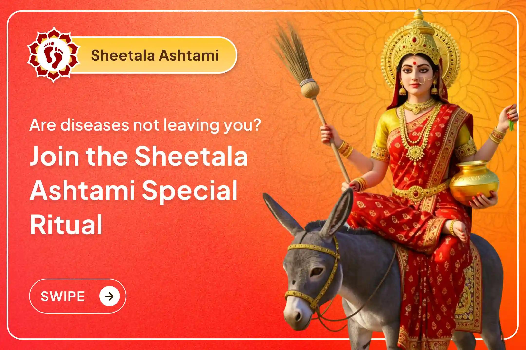 🙏 If you are troubled by enemy obstacles, chronic illness, or evil eye, then on the holy occasion of Sheetala Ashtami, get the grace of Maa Sheetala and a divine protection shield for your family by joining this special ritual. 🙏