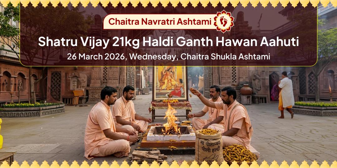 Navratri Ashtami Pitambara Peeth Shatru Vijay 21kg Haldi Ganth Hawan Aahuti
