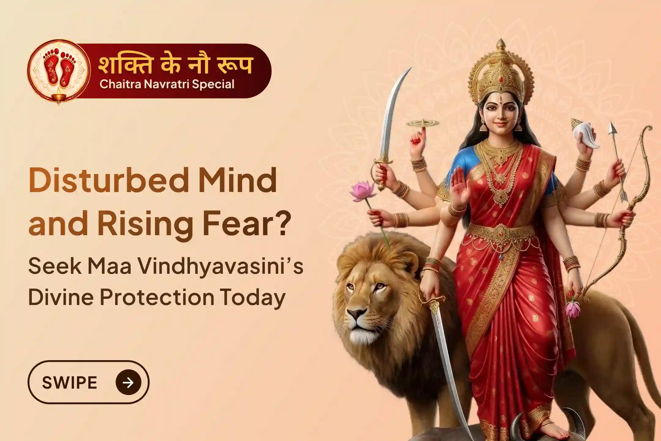 🌺 Overwhelmed by constant worry and a heavy heart? This Chaitra Navratri,  Receive the protective shield of Maa Vindhyavasini to find deep peace and path to success.🌺