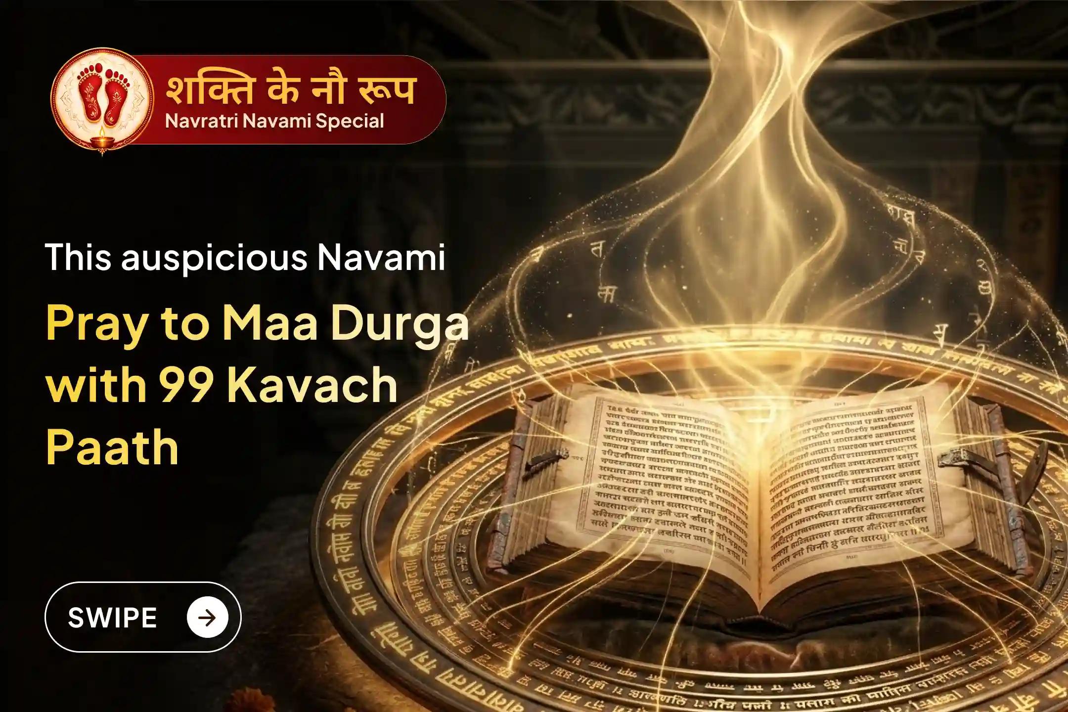 ✨ Invoke Maa Durga’s powerful protection of this Chaitra Navami through a grand ritual of Abhishek, Kavach Paath, and Kanya Pujan. 