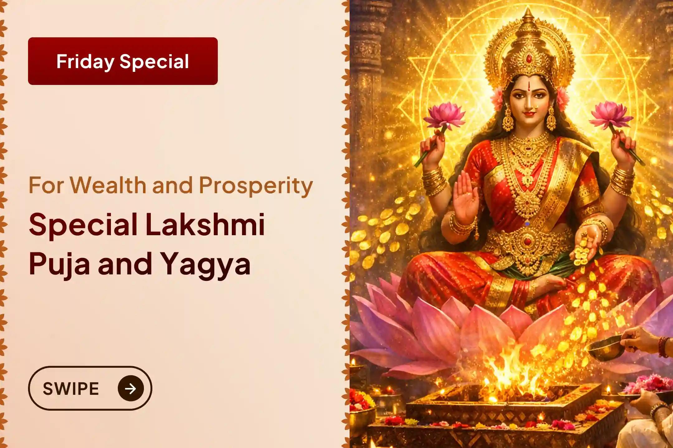 🌸Are you troubled by rising debts, unrest in life, and a decreasing bank balance? Then this Friday, receive relief from debt, wealth, prosperity, and peace through the special Lakshmi Puja and Yagya.