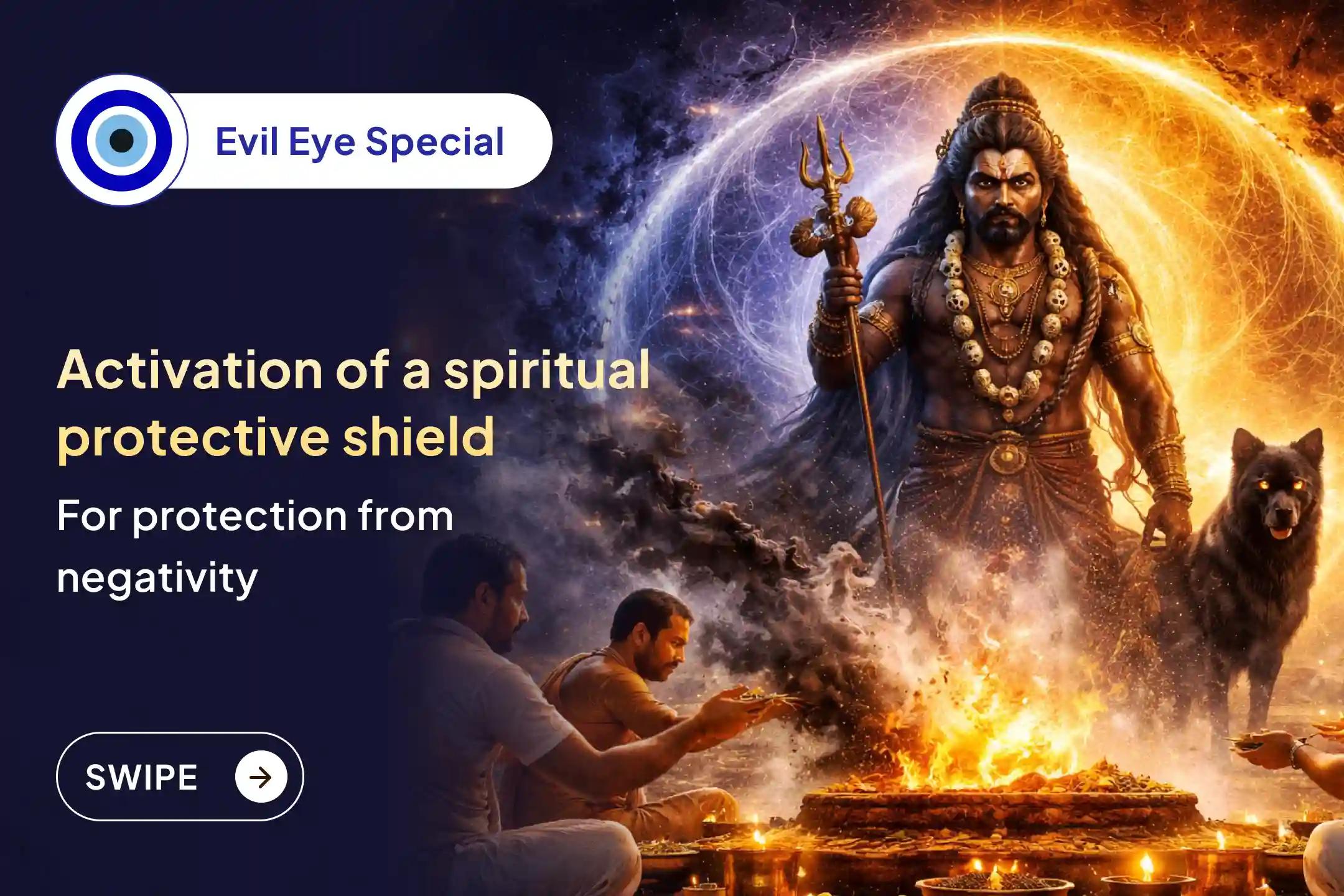 Shield your life from unseen negativity with the Evil Energy & Aura Cleansing Puja, activating a powerful spiritual shield to overcome hidden obstacles and restore positive flow. ✨🛡️