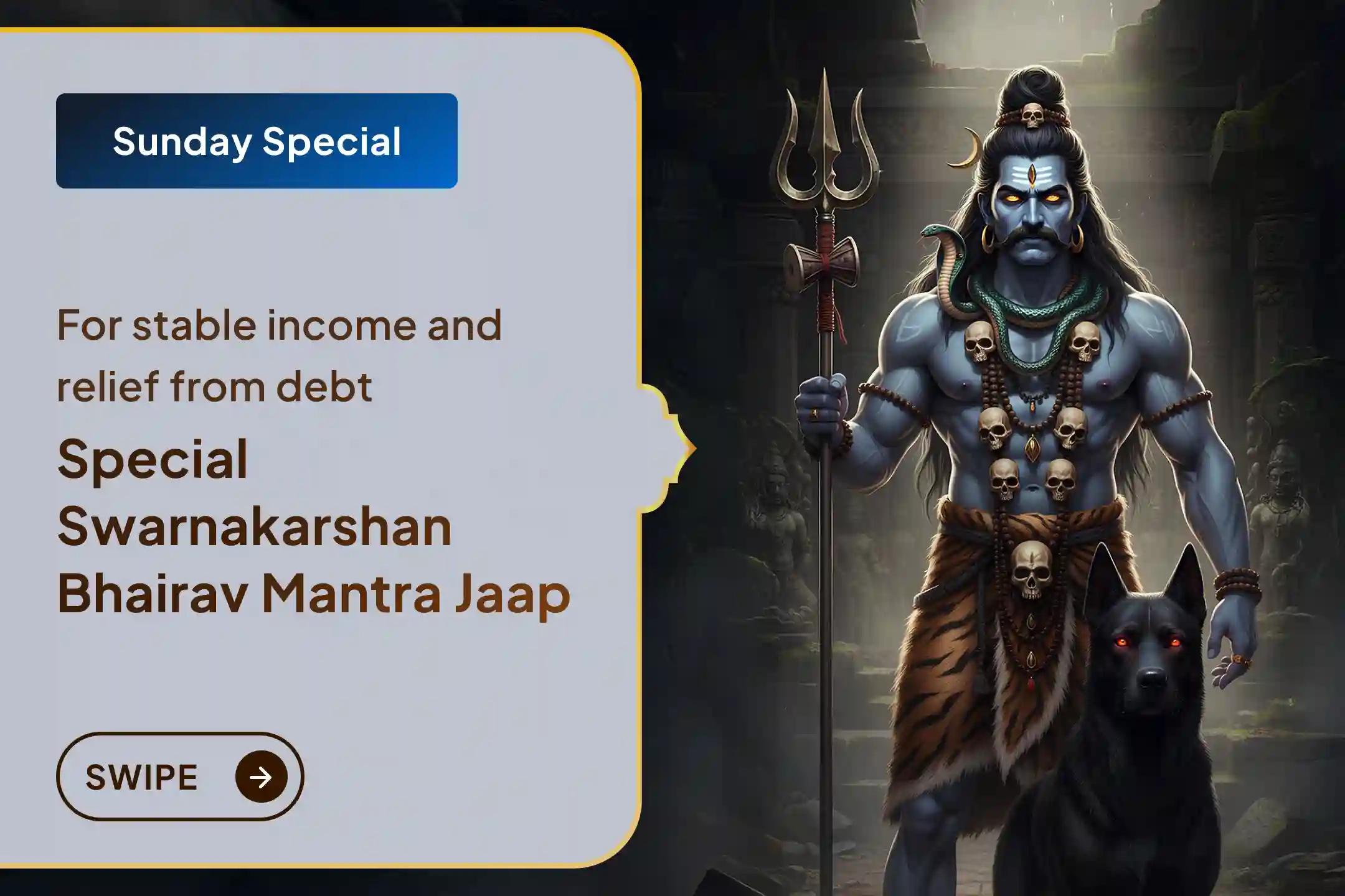 🕉️ If debt and financial worries are taking away the peace of your life, seek the divine blessings of Swarnakarshan Bhairav for stable income and financial security.