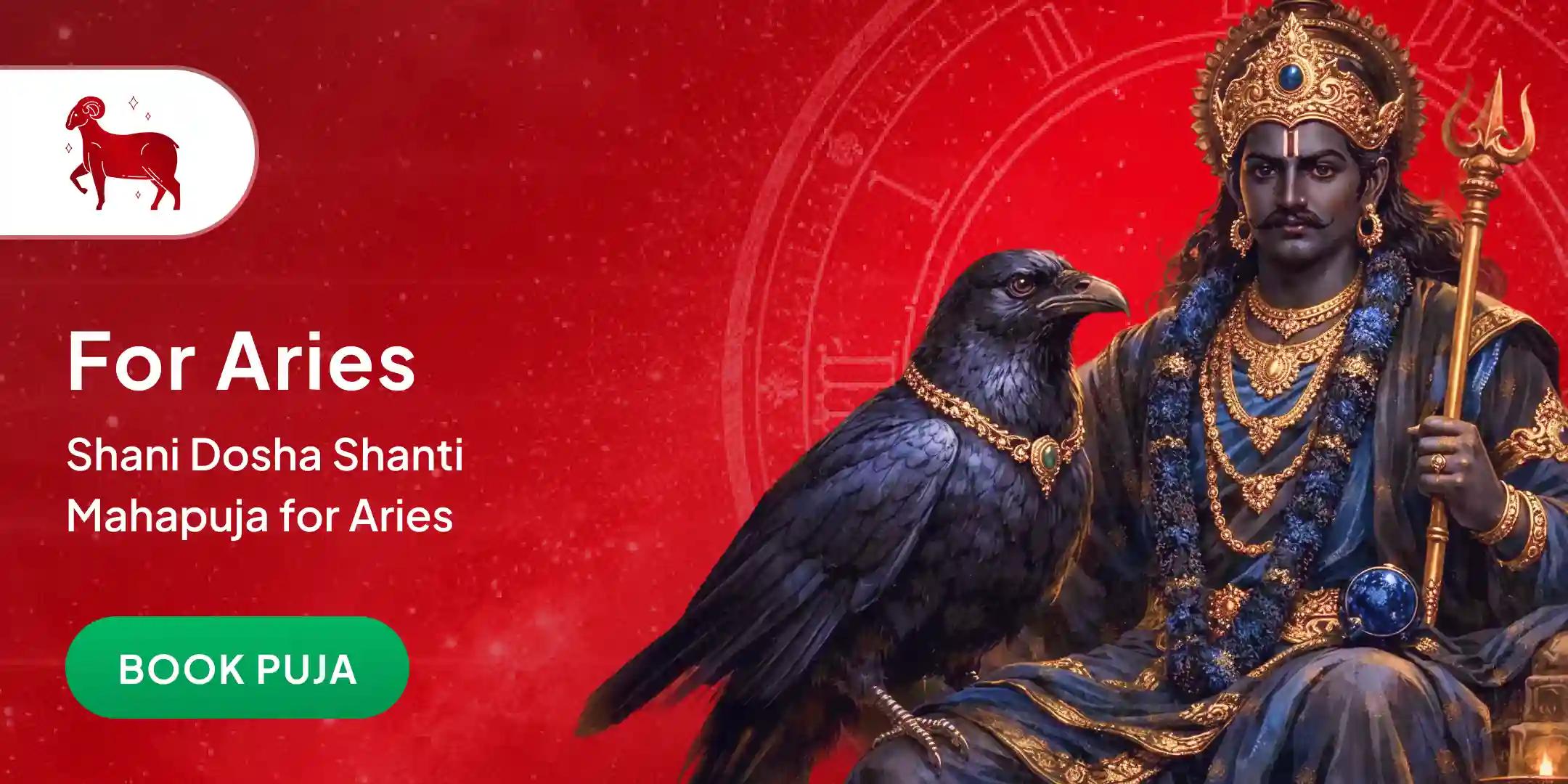 Shani Dosh Shanti Puja for Aries