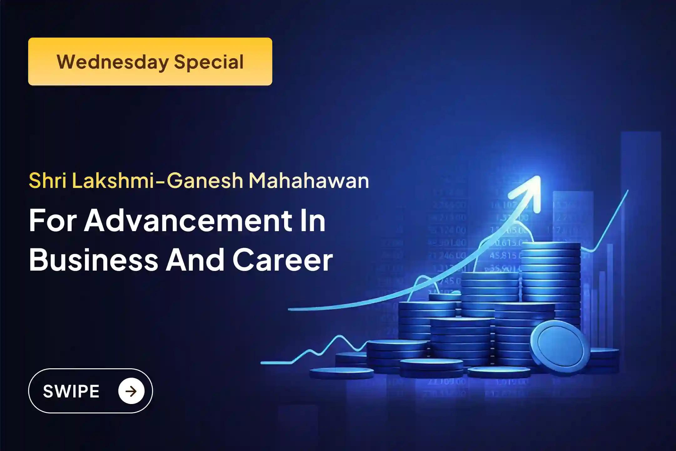 🌸 Participate in 108 Coconut Lakshmi-Ganesh Business Growth Purnahuti Hawan for blessings of progress in business and career.
