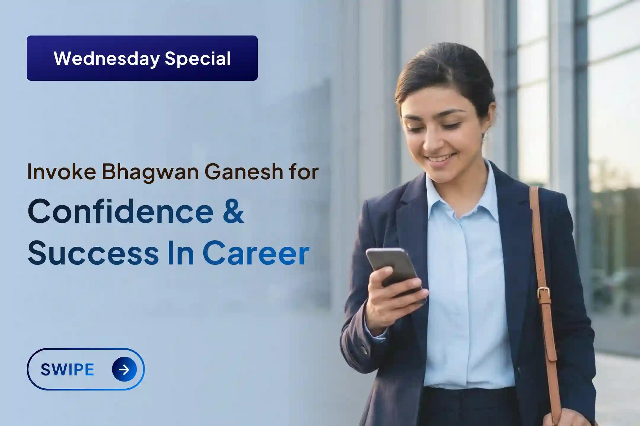 ⭐ Want success in your career or your desired job? By joining this special anushthan, with the blessings of Bhagwan Ganesh, the path to fulfilling all your wishes will open.