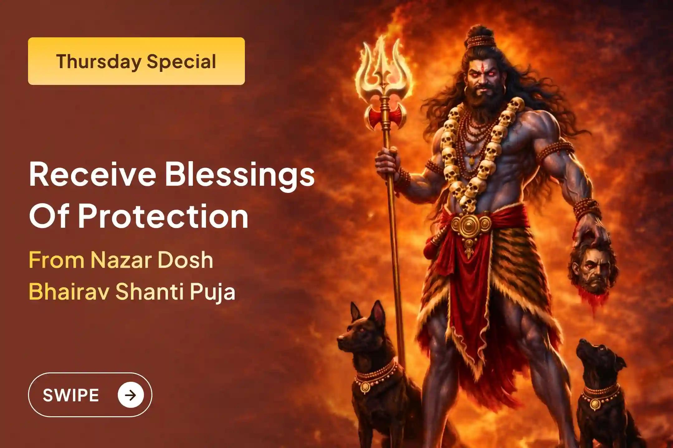 🌼Are your efforts not succeeding due to others’ evil eye? Join this Bhairav Special Shanti Puja to get rid of negative influences and receive blessings for progress in your work