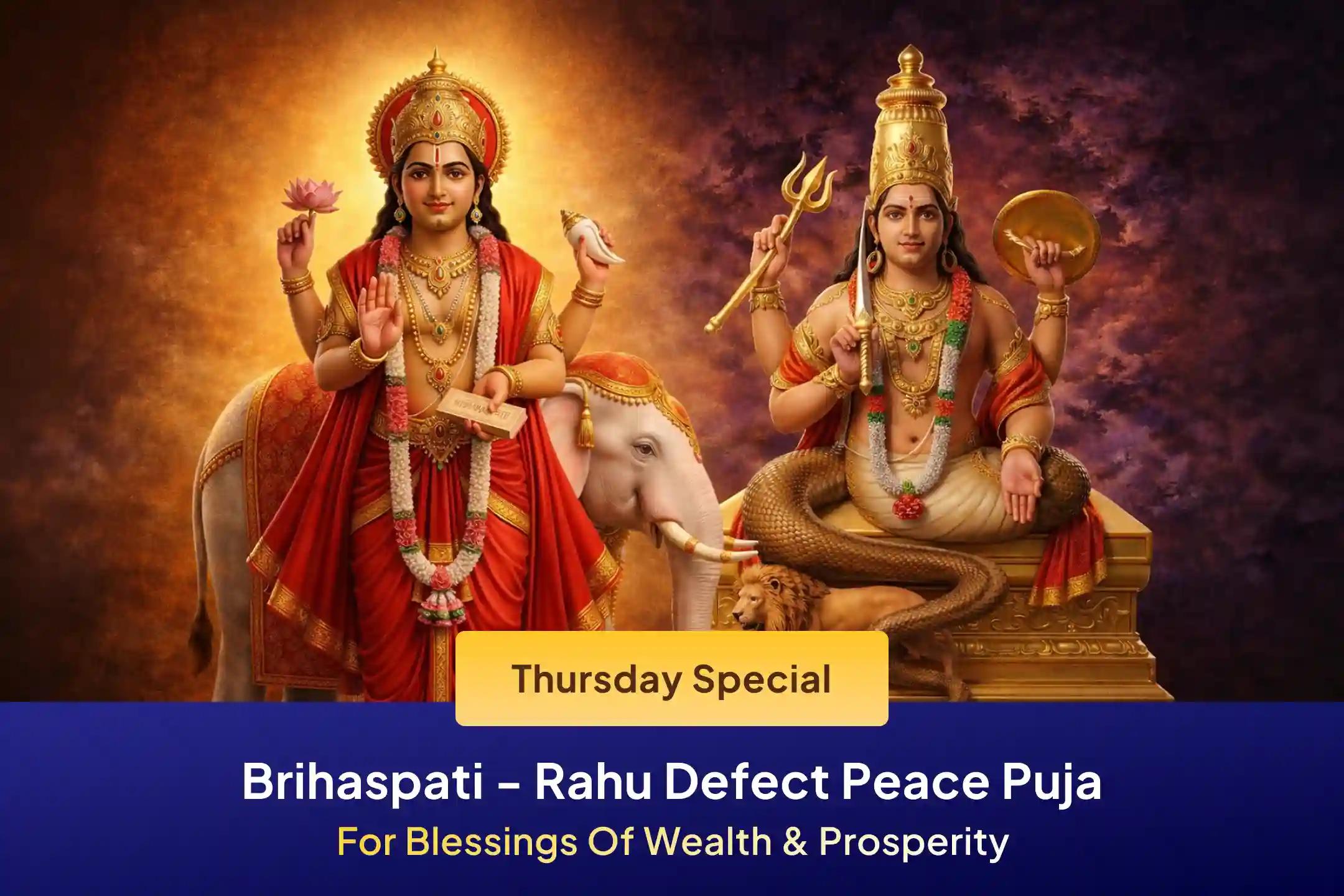🌟 Join the combined worship of Rahu and Brihaspati  this auspicious Thursday to calm life's obstacles and obtain the divine blessing of permanent peace and happiness.