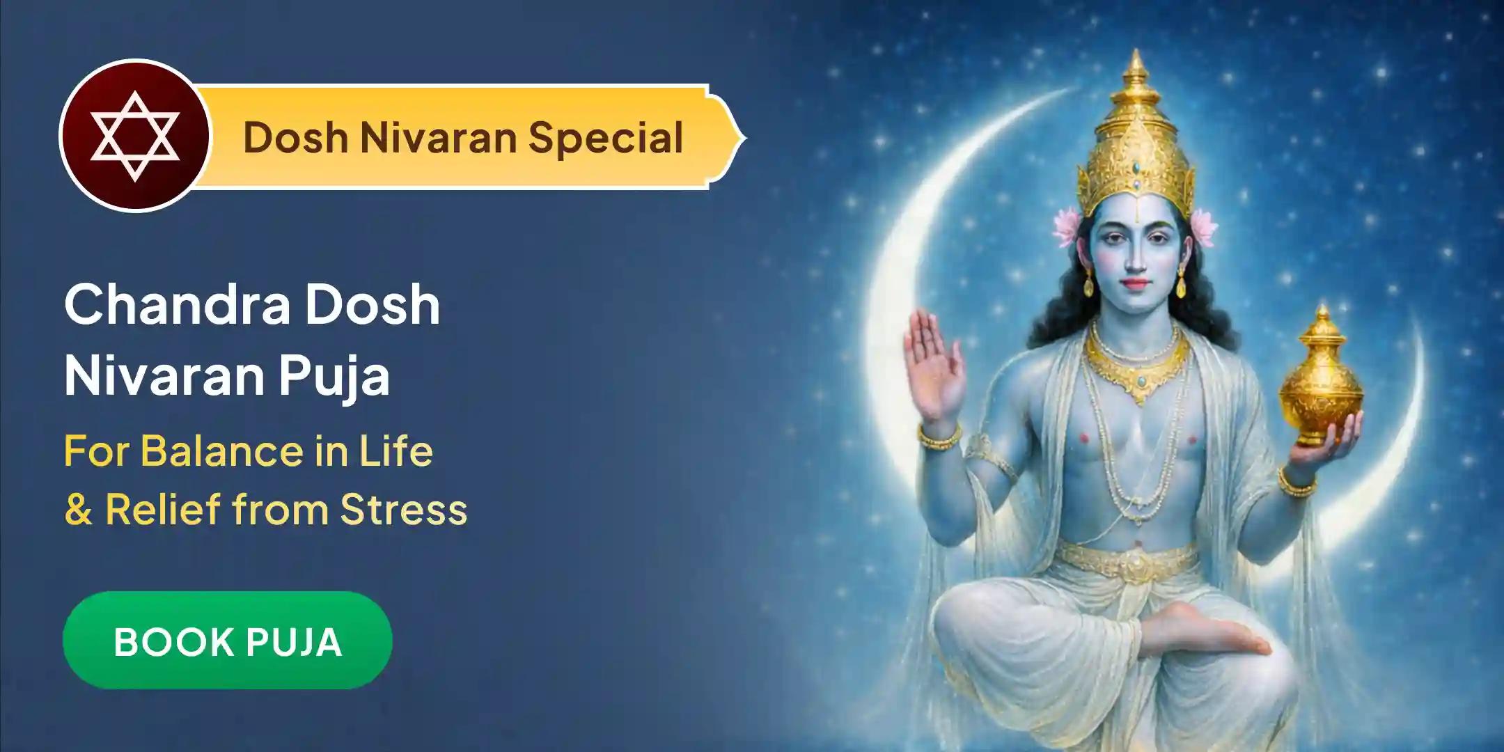 Chandra Dosh Nivaran Puja and Rudrabhishek