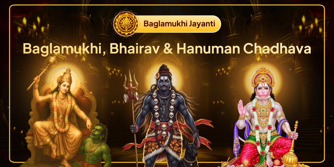 This year’s only chance to receive invincible protection by worship of the fierce trinity; Maa Baglamukhi, Kaal Bhairav and Hanuman at 3 sacred temples in 1 click!