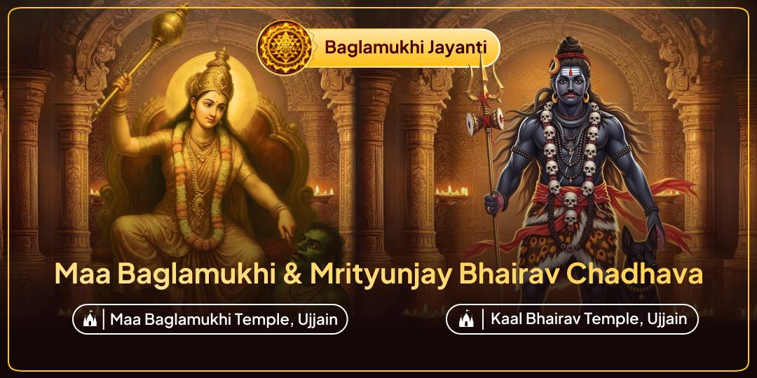This Baglamukhi Jayanti when fierce energies rise, creates the once-in-a-year chance to honour Bhairav and Mahavidya Devi Baglamukhi with a powerful 2 temple Chadhava.
