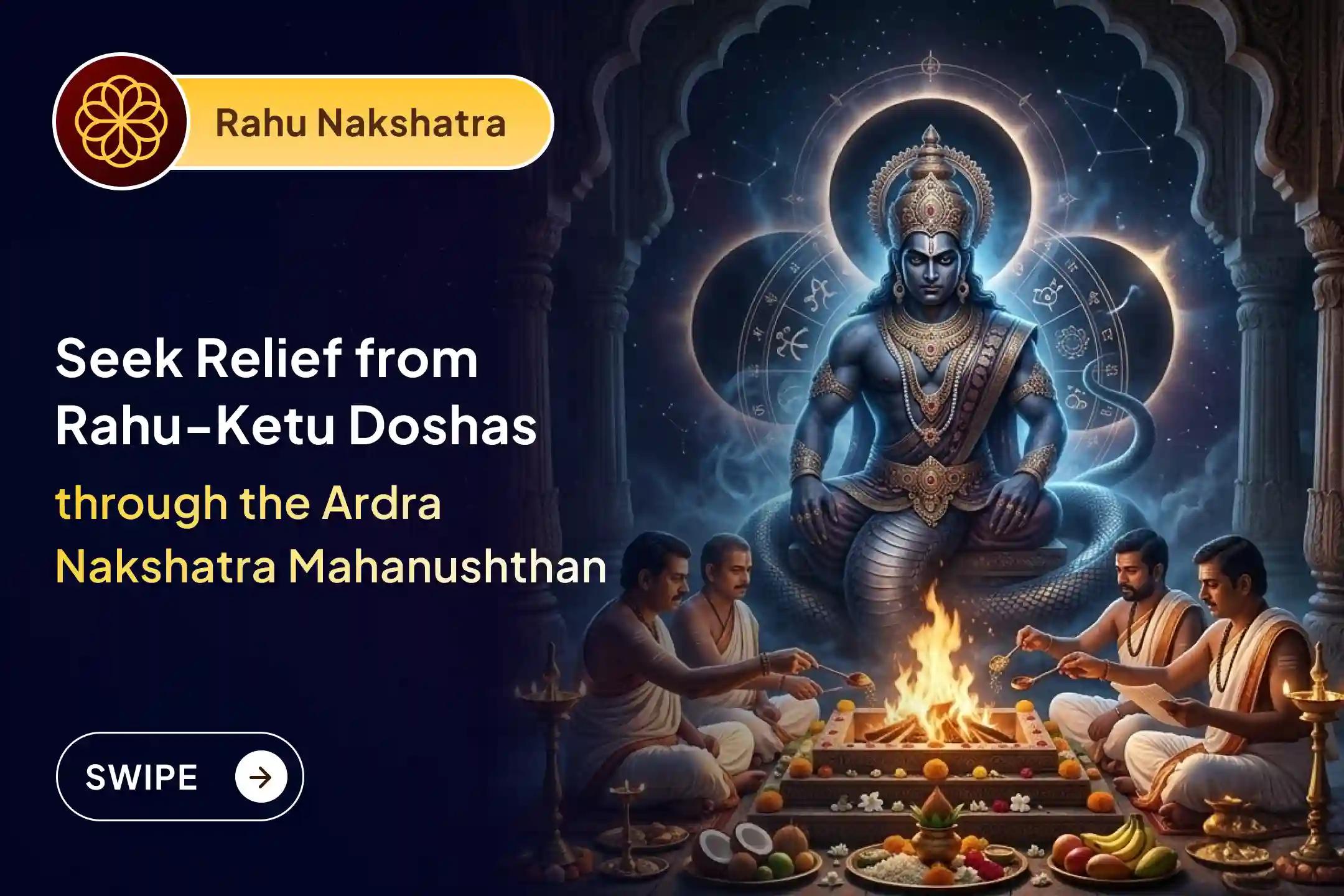 🙏 This Wednesday during Ardra Nakshatra - a highly potent and auspicious period - seek blessings of relief from Rahu-Ketu Doshas