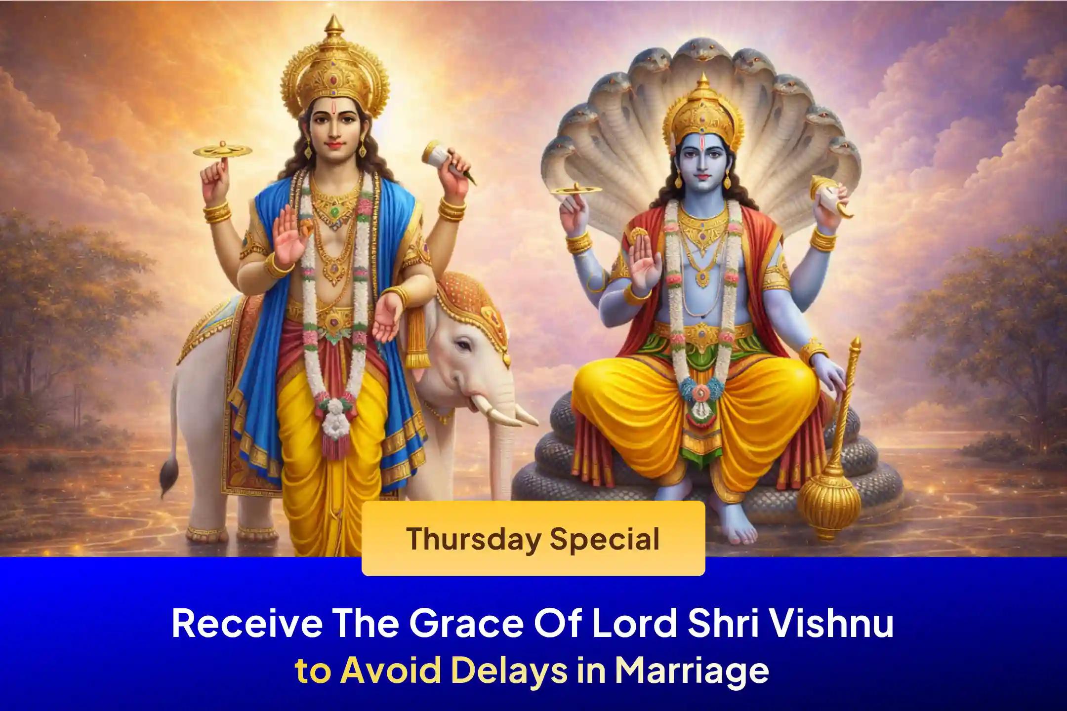 💔Are you facing constant delays in marriage or feeling that a wall has been built between you and your partner? Lord Shri Vishnu’s grace and the strength of Bhagwan Shri Brihaspati Dev can dissolve these obstacles and bring harmony to your home.