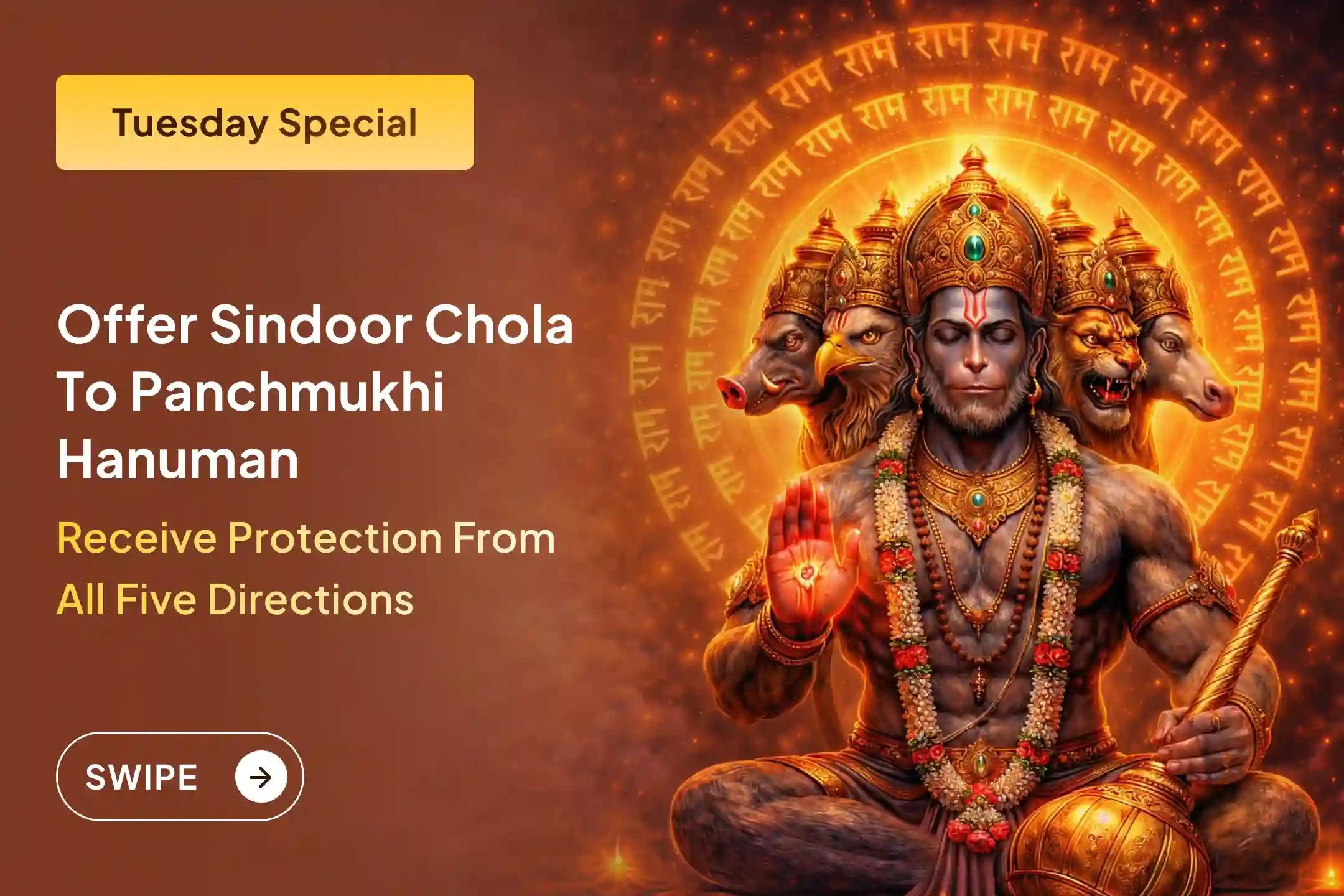🌟 This Tuesday, invoke protection from all five directions and awaken inner courage by participating in the Panchmukhi Hanuman Sindoor Chola Offering and Chameli Tel Abhishek ritual.