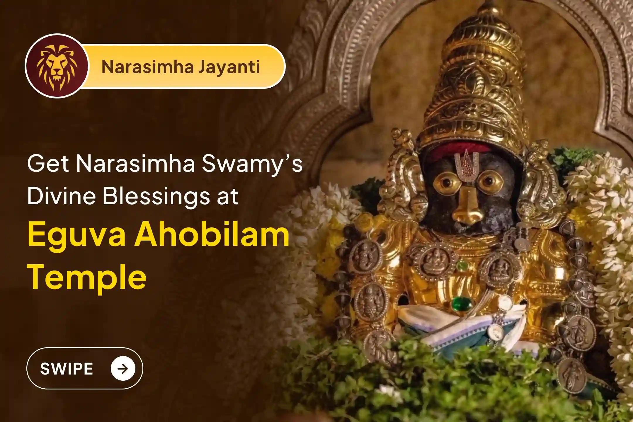 🕉️Participate in the Narasimha Jayanti special Narasimha Sudarshana Homa at the powerful Eguva Ahobilam Temple for the removal of negative and evil forces and victory over enemies🙏