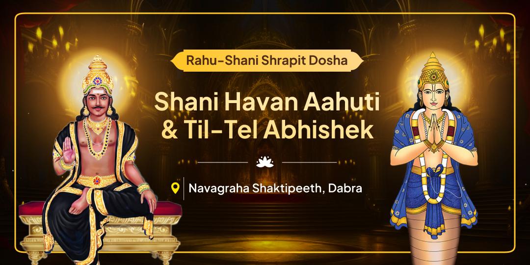 What was bound in the past, don’t let it ruin your today! Pacify Shrapit Doshas and claim a smooth present.