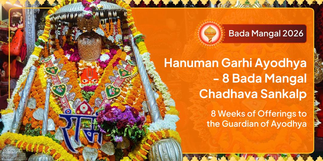 8 Bada Mangals - 8-Week Continuous Chadhava Sankalp! A Rare 19-Year Occasion at the 76-Step Court of Hanuman Ji!