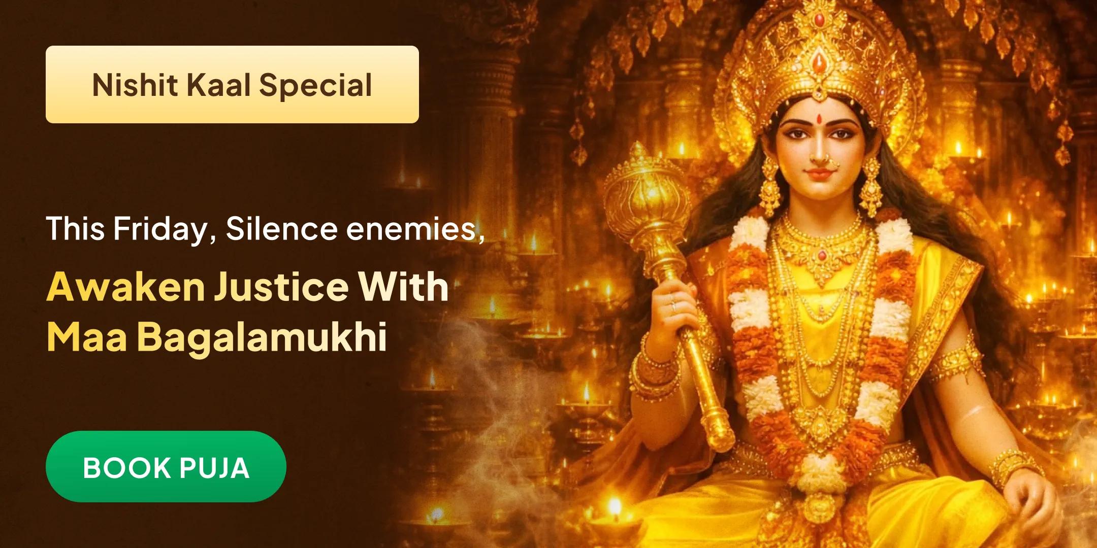 Nishit Kaal (Midnight) Bagalamukhi Jayanti Kashta Nivarana Homam