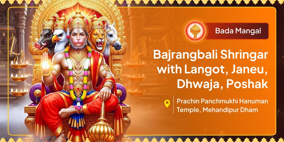 Bada Mangal - 'Bajrangbali Shringar'! Complete Adornment at Panchmukhi Hanuman (Mehandipur) with Langot, Janeu, Dhwaja, Poshak & Sindoor Chola!