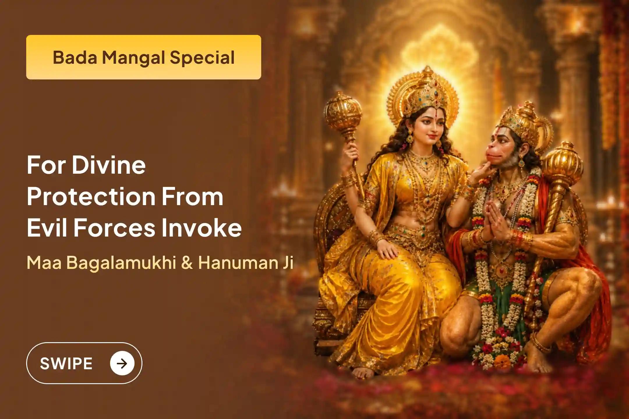 🚩 This Bada Mangal, invoke Hanuman ji’s divine protection and Maa Bagalamukhi’s power to silence enemies and remove negativity from your life