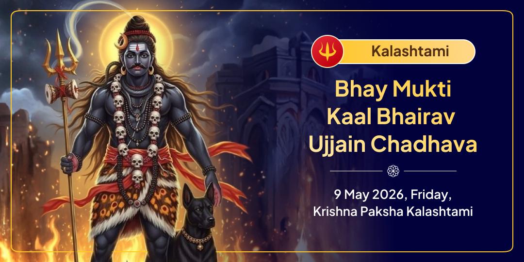Kalashtami Bhay-Mukti Shri Kaal Bhairav Ujjain Chadhava 