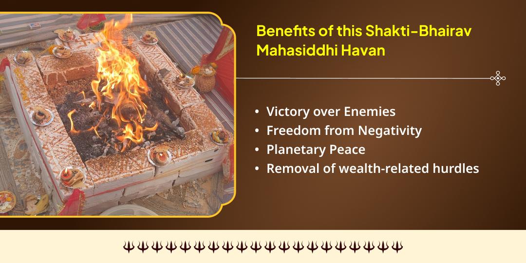 Kalashtami Shakti-Bhairav Yog: Baglamukhi-Bhairav Mahasiddhi Hawan Ahuti