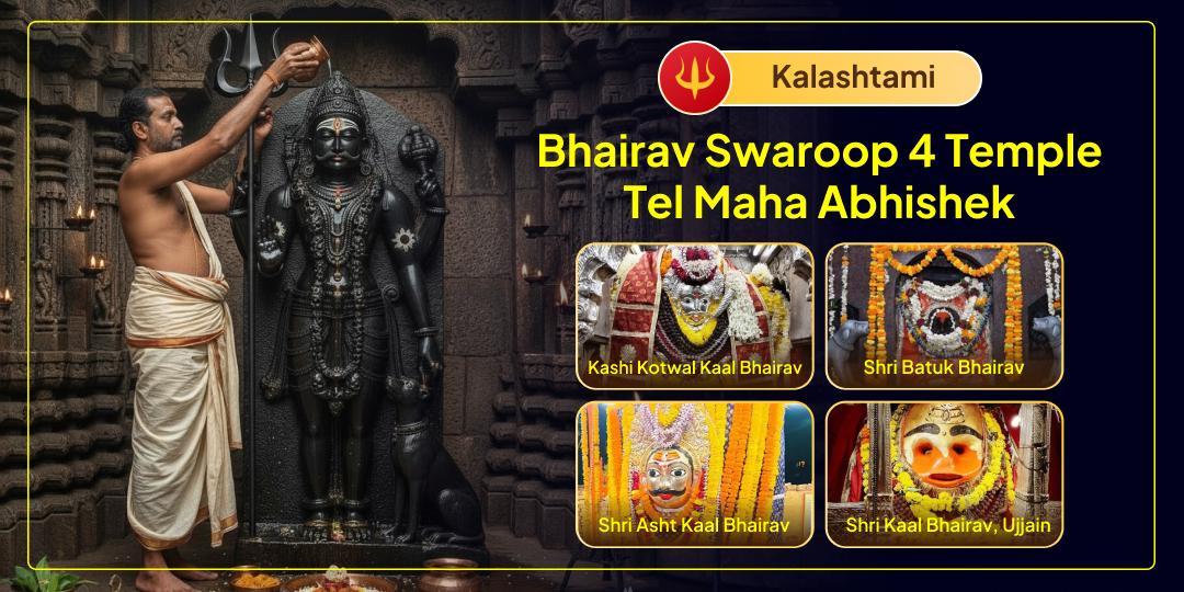Invoke Total Bhairav Protection from 4 Awakened Temples across India!
