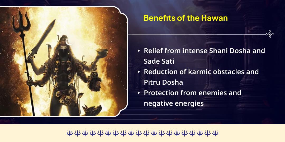 Saturday Kalashtami Shani Dosha Nivaran Krodh Bhairav Hawan Ahuti