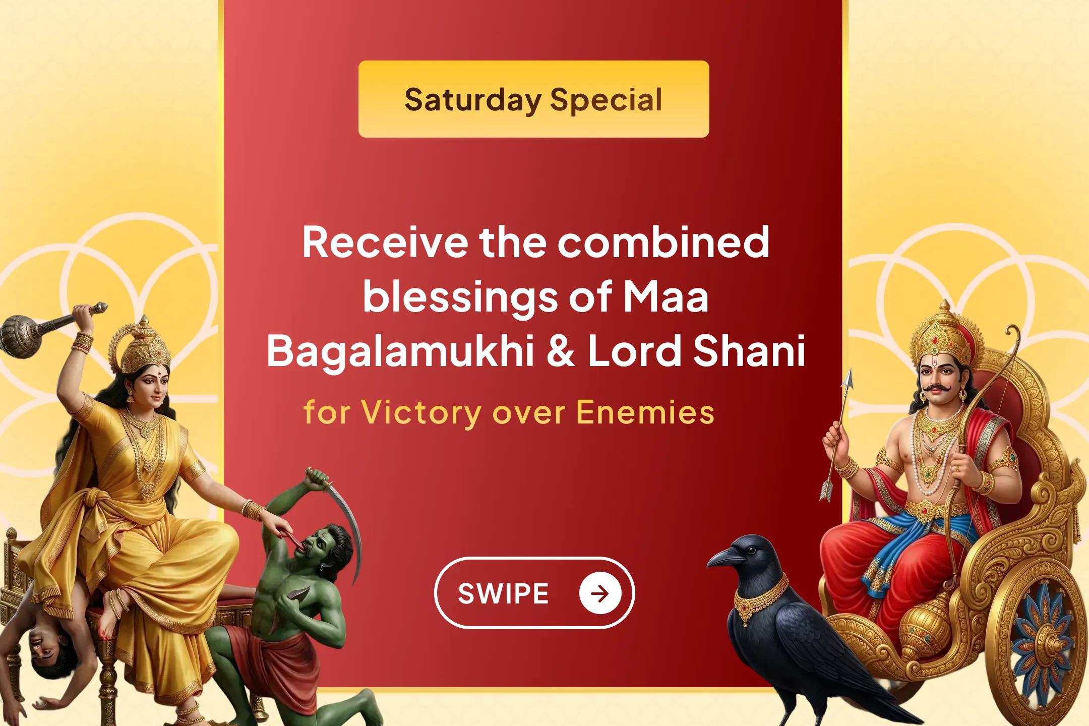 ⚖️ Through the combined worship of Maa Bagalamukhi and Lord Shani, receive divine blessings for victory over enemies and success in legal matters.