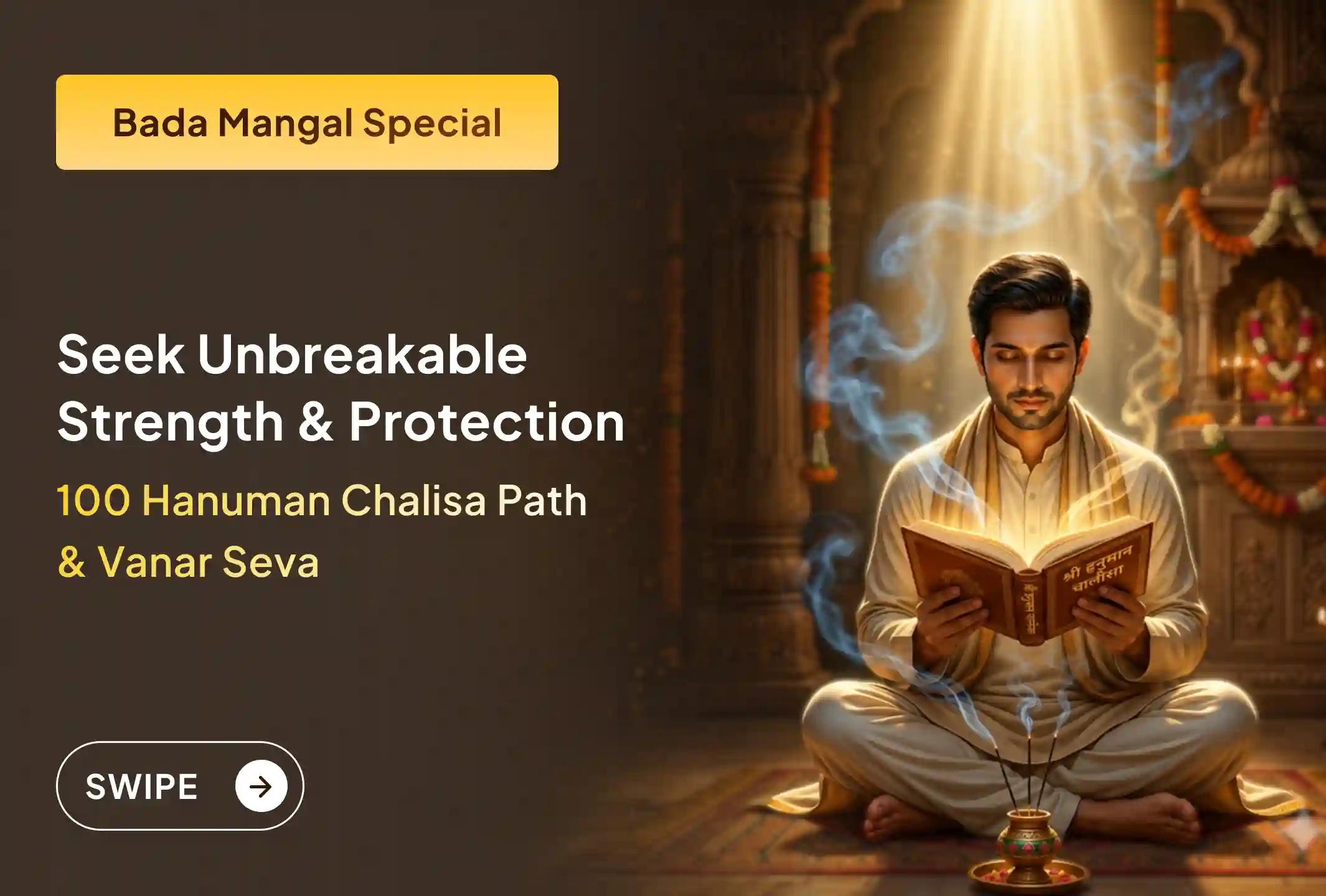 🔱  Participate in Vanar Seva and 100 Hanuman Chalisa Paths this Bada Mangal to seek courage, protection, and relief from life’s struggles. 