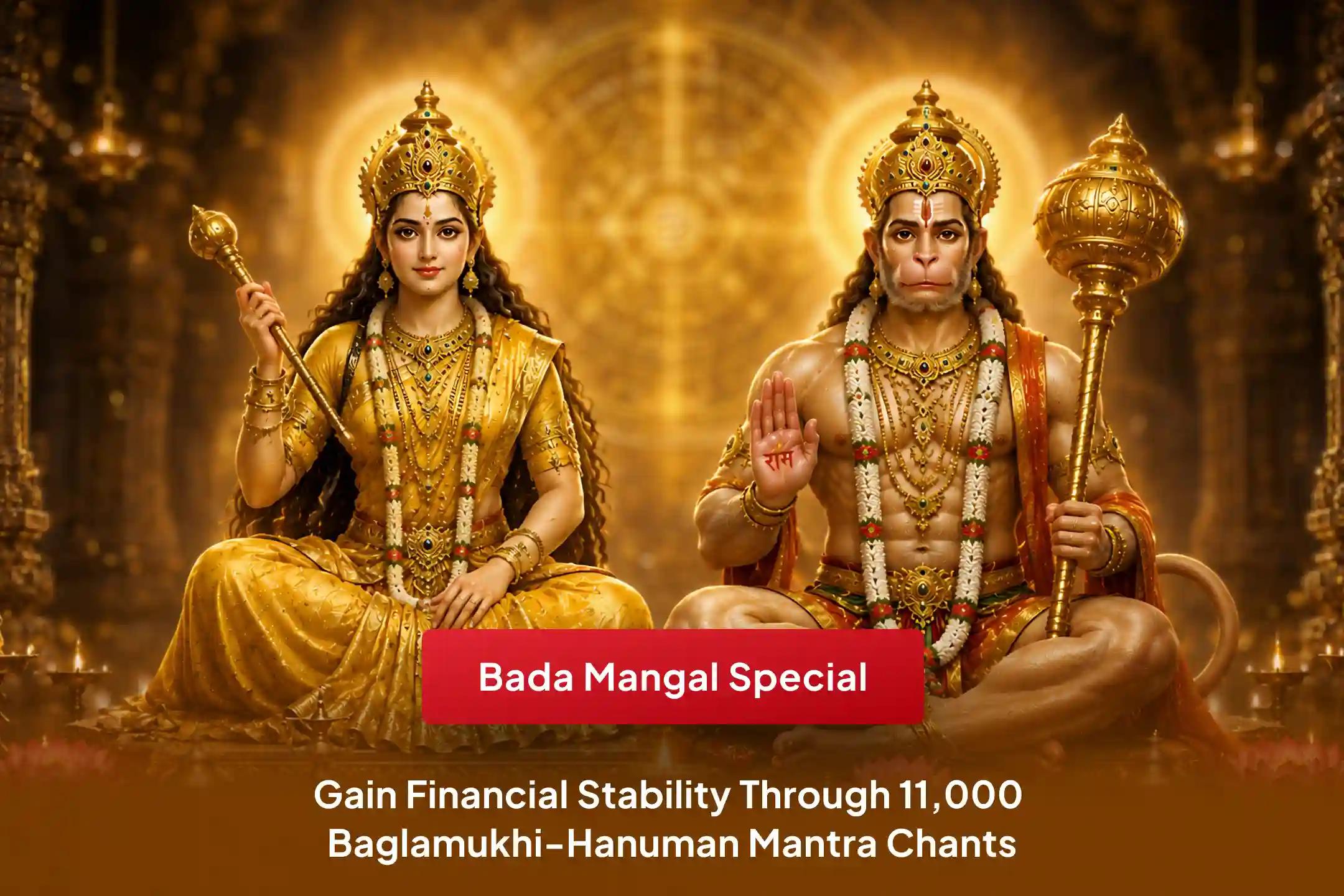 🔱 On this special occasion of Bada Mangal, with 11,000 Baglamukhi Beej Mantra and 11,000 Hanuman Mantra chants, calm the obstacles of life and open the path to financial stability and new possibilities. 🙏