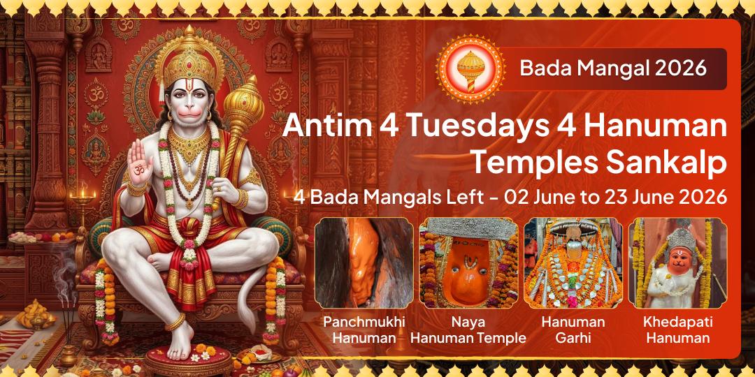 Bada Mangal Antim 4 Tuesdays 4 Hanuman Temples Sankalp