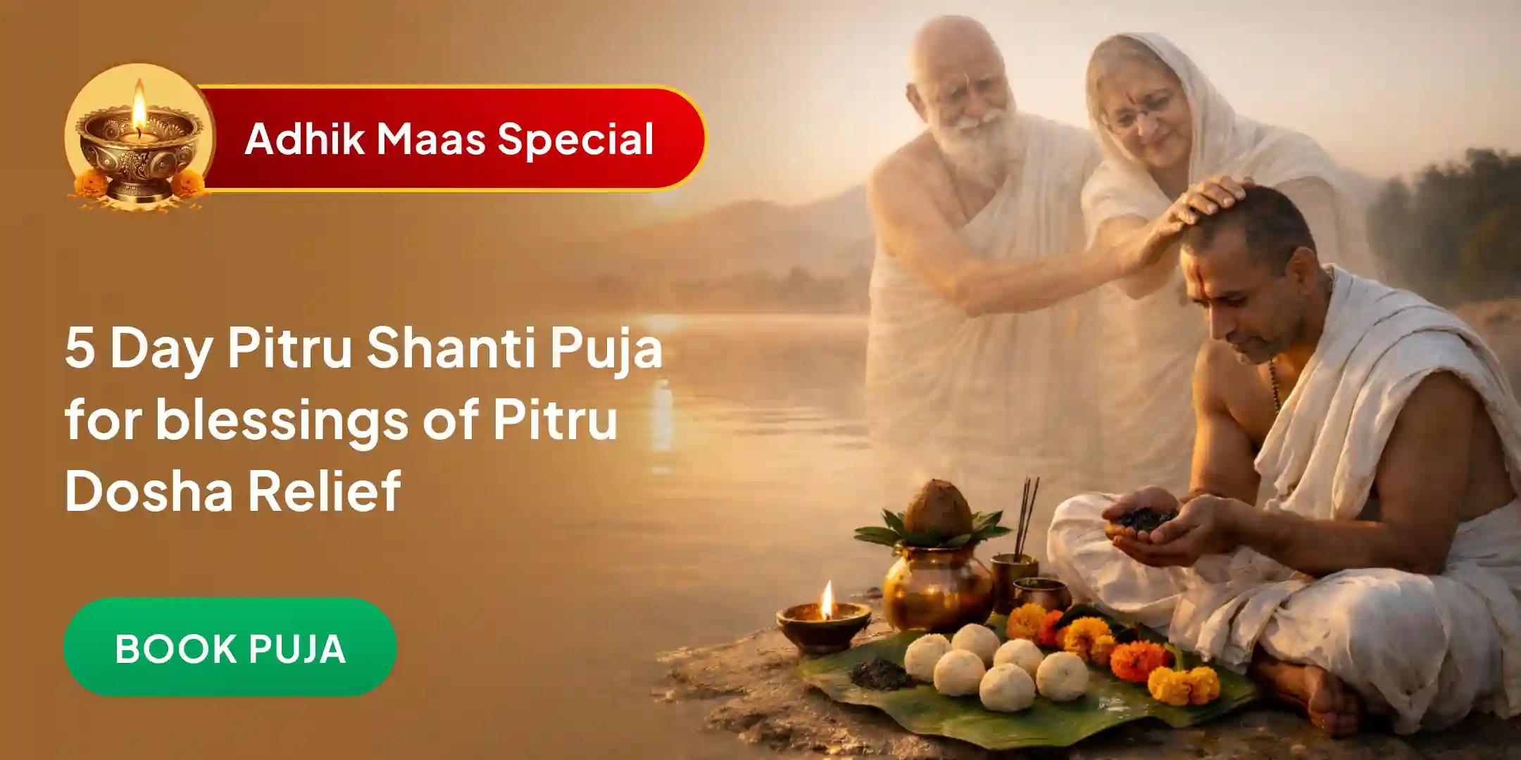  Kashi 5 Days Daily Pitru Dosh Shanti Mahapuja and Ganga Aarti
